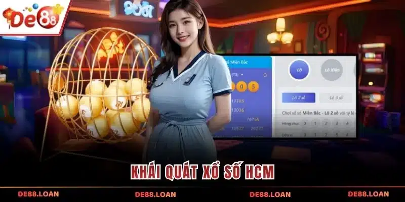 Khái quát xổ số HCM