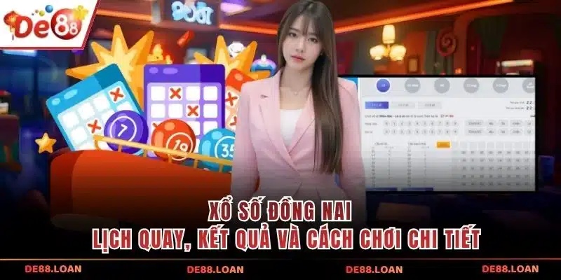 Xổ số Đồng Nai